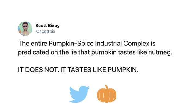 10 Tweets That Show How Totally Over Pumpkin Spice We Are Yummymummyclubca