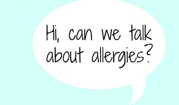 The more we talk about allergies, the more other people understand them.
